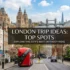20 Best Things to Do in London with Kids: Ultimate Family Guide